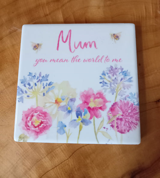 Fine China 'Mum You Mean The World To Mean' Coaster