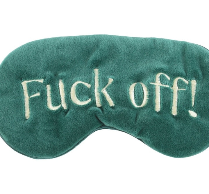 Fuck Off Velvet Satin Green Embroidered Sleep Mask