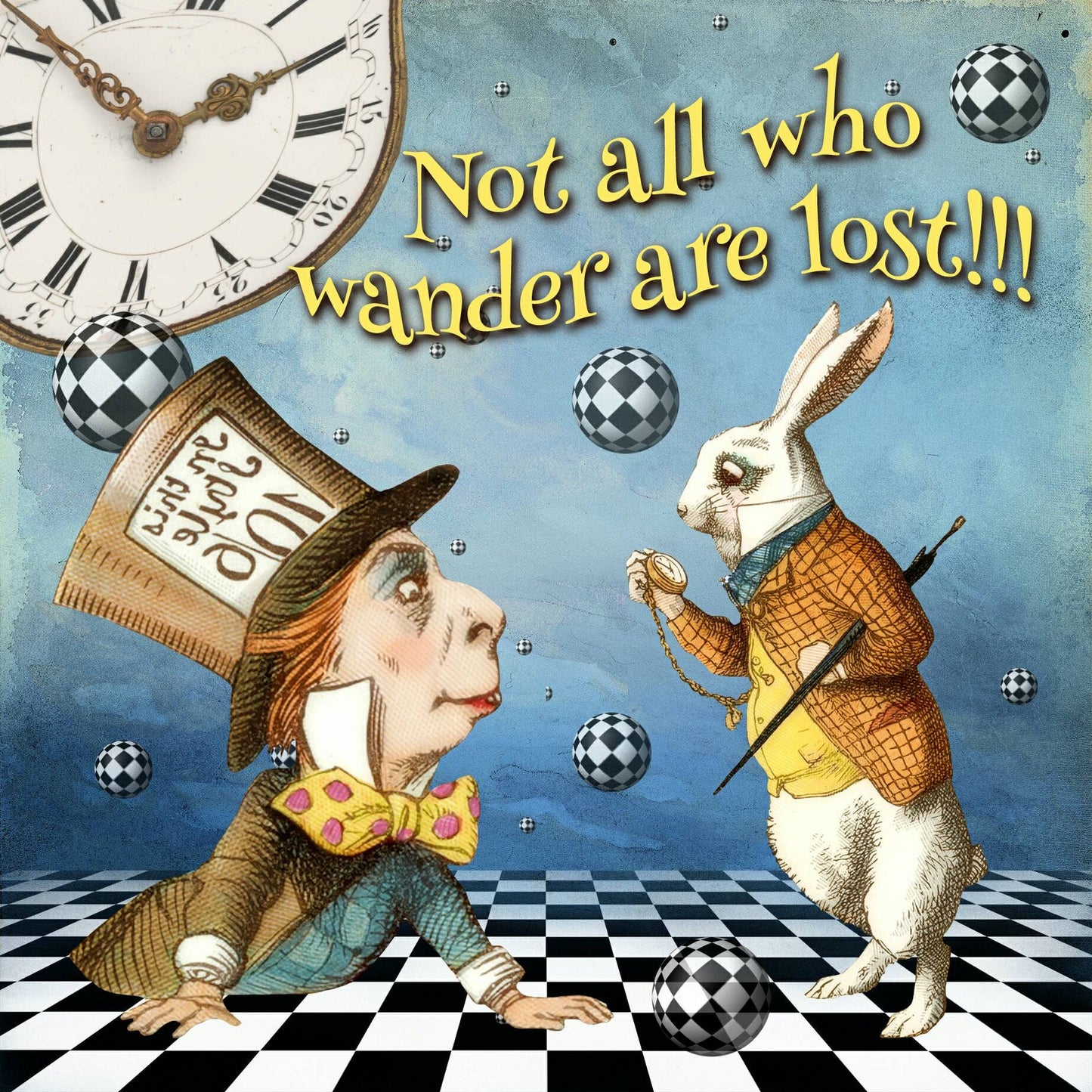 Alice In Wonderland 'Not All Who Wander Are Lost!!!' Blank Greeting Card.